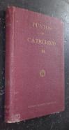 Puntos de catecismo. Tomo III: Sacramental. Lo que debe recibir el cristiano