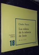 Los relatos de la infancia de Jesús. Mt 1-2, Lc 1-2