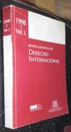 Revista española de derecho internacional. Vol. L - 1998. N 1. Enero - Junio