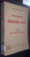 Fundamentos de derecho civil. Tomo I. Volumen II: Derecho general de las obligaciones