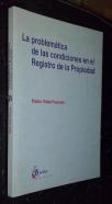 La problemática de las condiciones en el Registro de la Propiedad