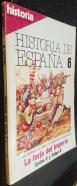 La forja del Imperio, Carlos V y Felipe II. Historia de España 6