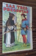Cuentos de Calleja. Serie VI. N 105: Las tres preguntas