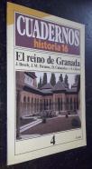 Cuadernos Historia 16. N 4: El reino de Granada