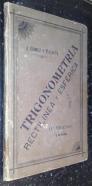 Trigonometría. Rectilínea y esférica