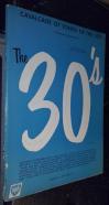 Cavalcade of Songs of the 30s. A Collections of Familiar Hits