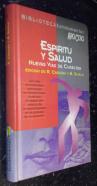 Espíritu y salud. Nuevas vías de curación