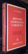 Hipnosis, sofrología y medicina