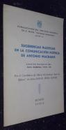 Sugerencias plásticas en la comunicación poética de Antonio Machado. Lección inaugural del curso académico 1968-69