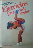 EJERCICIOS PARA VIVIR MEJOR de Ediciones Martínez Roca
