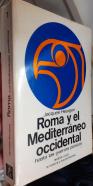 Roma y el Mediterráneo occidental hasta las guerras púnicas