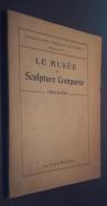 Le musñee de sculpture comparée. Palais du Trocadéro