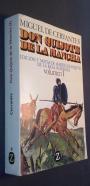 Don Quijote de La Mancha. Volumen I