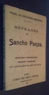 Refranes de Sancho Panza. Aventuras y desventuras, malicias y agudezas del escudero de Don Quijote
