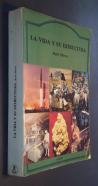 La vida y su estructura