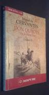 Don Quijote de La Mancha. Volumen I