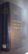 Impuestos directos e indirectos 1983. Compilación de las normas que los regulan en 1 enero 1983, excluidas las de Renta de aduanas e Impuestos Especiales