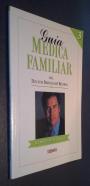 Guía médica familiar. LA salud de la A a la Z. N 3