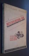 Catálogo general. Obras y publicaciones en venta en la Librería del Instituto Editorial Reus. Derecho. Sociología. Economía. Hacienda. Oposiciones