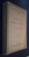 Bibliografía de Madrid y su provincia. Tomo I: Impresos y manuscritos