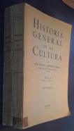 Historia general de la cultura. Tomo I: Hasta el siglo XV. Tomo II: Desde el siglo XV. 2 tomos
