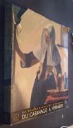 Du Caravage a Vermeer. Texte de ....