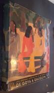 De Goya a Gauguin. Texte de ....