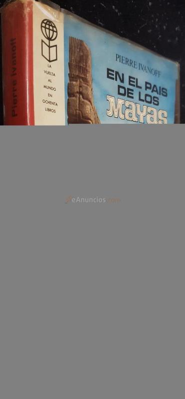 En el país de los Mayas