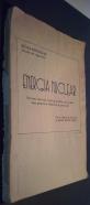 Energía nuclear. Nociones teóricas. Gráficas y tablas con problemas prácticos. Medidas de protección