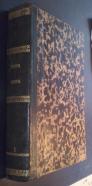 Los tres Reinos de la Naturaleza. Museo Pintoresco de Historia Natural. Descripción completa de los animales, vegetales y minerales útiles y agradables. Con un tratado de Geología o teorías actuales sobre la formación y revolución del Globo y un bosquejo 