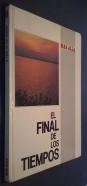 El final de los tiempos. I: De Piscis a Acuario