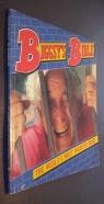 Biggsy s Bible. The Worlds Most Wanted Book    Bigs, Ronnie