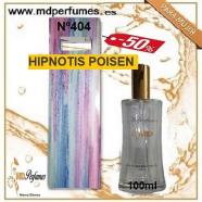 Oferta Perfume mujer HIPNOTIS POISEN N404 Alta Gama