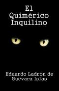 El Quimérico Inquilino (Promoción)